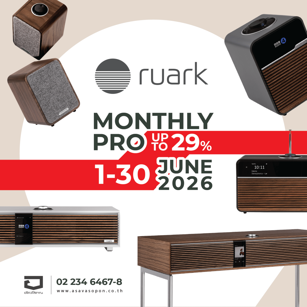 โปรโมชั่นพิเศษ RUARK – เสียงระดับพรีเมียม พร้อมข้อเสนอสุดคุ้ม